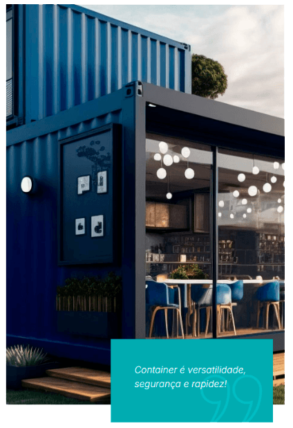 Container é versatilidade, segurança e rapidez